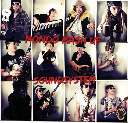 Mondo Mash Up-Soundsystem